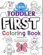 Toddler First Coloring Book, Volume 4