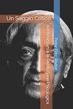 Krishnamurti e la Rivoluzione Psicologica