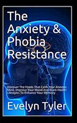 The Anxiety & Phobia Resistance