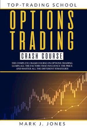 Options Trading Crash Course