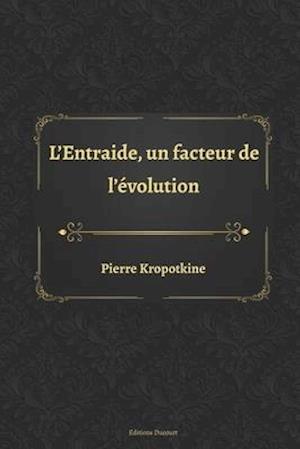 L'Entraide, un facteur de l'évolution