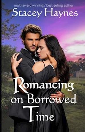 Romancing on Borrowed Time