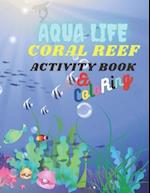 Aqua Life Coral Reef