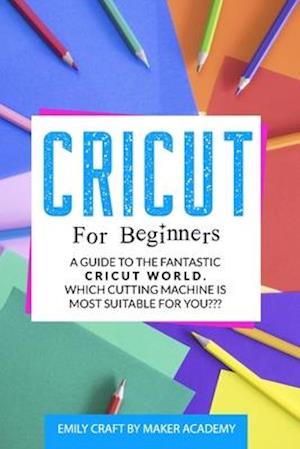 Cricut for Beginners