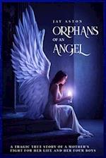 Orphans of an Angel