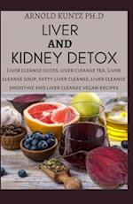 Liver and Kidney Detox