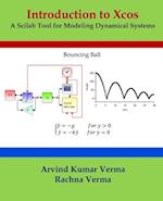 Introduction to Xcos: A Scilab Tool for Modeling Dynamical Systems 