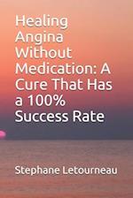 Healing Angina Without Medication