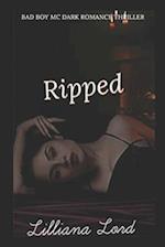 Ripped: A Bad Boy MC Dark Romance Thriller 