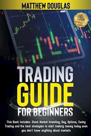 Trading Guide for Beginners