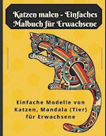 Katzen malen - Einfaches Malbuch für Erwachsene