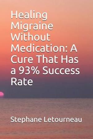 Healing Migraine Without Medication