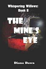 The Mine's Eye