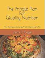 The Pringle Plan for Quality Nutrition