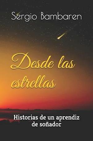 Desde las estrellas