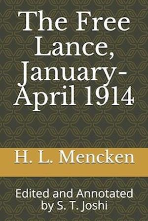 The Free Lance, January-April 1914