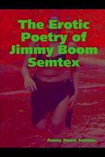 The Erotic Poetry of Jimmy Boom Semtex