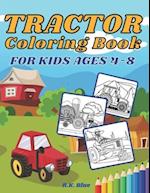 Tractor Coloring Book For Kids Ages 4-8