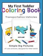 My First Toddler Coloring Book of Transportation-Vehicles