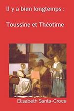 Toussine et Théotime