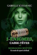 1-Énigmes, casse-têtes et messages cryptés