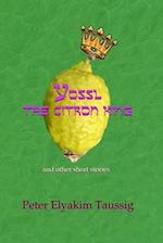 Yossl the Citron King