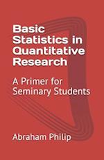 Basic Statistics in Quantitative Research
