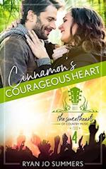 Cinnamon's Courageous Heart