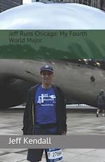 Jeff Runs Chicago: My Fourth World Major 