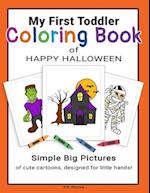 My First Toddler Coloring Book of Happy Halloween