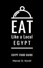 Eat Like a Local- Egypt: Egypt Food Guide 