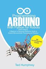 Programming Arduino With Python For Robots (2020 Edition)