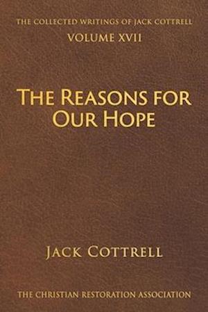 The Reasons for Our Hope