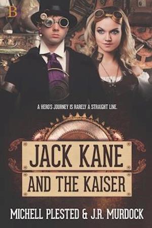 Jack Kane and the Kaiser