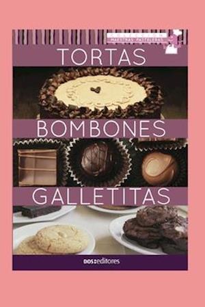 Tortas - Bombones - Galletitas