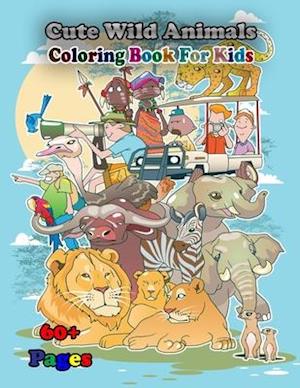 Cute Wild Animals Coloring Book for Kids