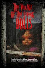 The Village of the Living Dolls