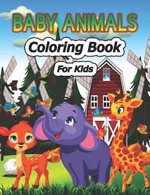 Baby Animals Coloring Book for Kids