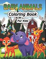 Baby Animals Coloring Book for Kids