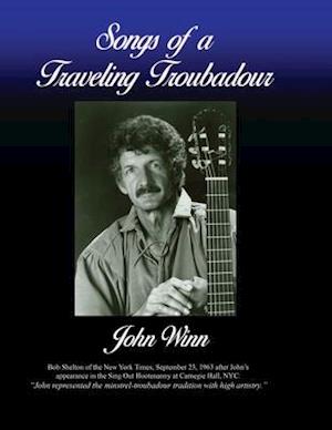 Songs of a Traveling Troubadour