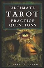 Ultimate Tarot Practice Questions