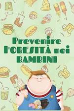 Previene l'Obesità Nei Bambini