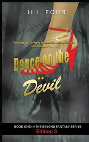 Dance On The Devil