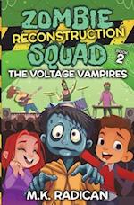 Zombie Reconstruction Squad - Book 2