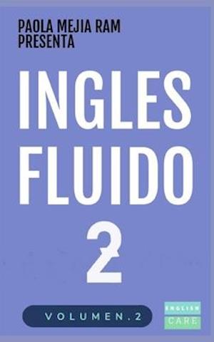 Inglés Fluido 2