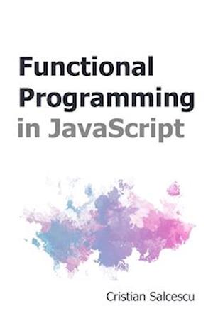 Functional Programming in JavaScript