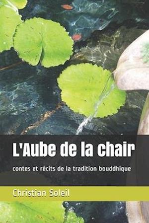 L'Aube de la chair