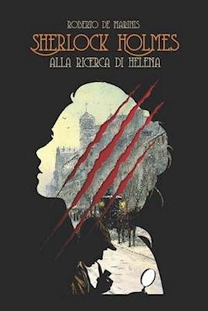 Sherlock Holmes - Alla ricerca di Helèna