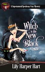 Witch Is The New Black