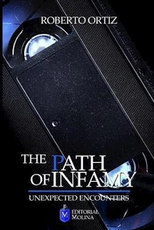 The path of infamy: Unexpected Encounters